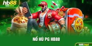 nổ hũ PG HB88